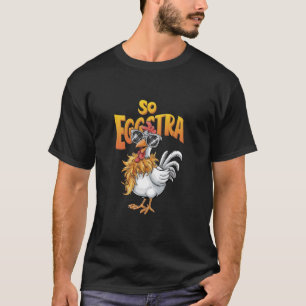 Camiseta Eu Sou Apenas Tão Eggstra Retro Galinha Engraçada