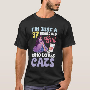 Camiseta Eu Sou Apenas Uma Garota de 37 Anos Que Ama Gatos