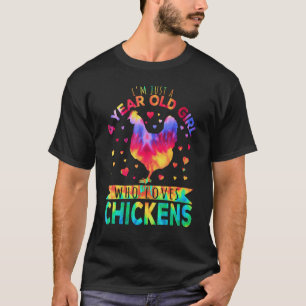 Camiseta Eu Sou Apenas Uma Menina De 4 Anos Que Ama Galinha