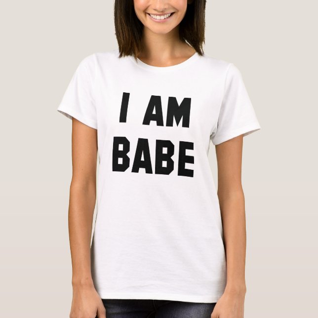 Camiseta Eu Sou Babe (Frente)