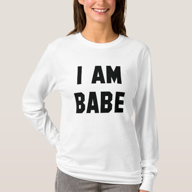 Camiseta Eu Sou Babe (Frente)