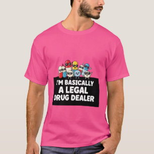 Camiseta Eu Sou Basicamente um Traficante de Droga
