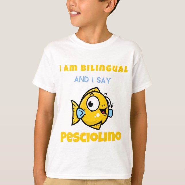 Camiseta Eu sou bilíngue e digo Pesciolino (Frente)