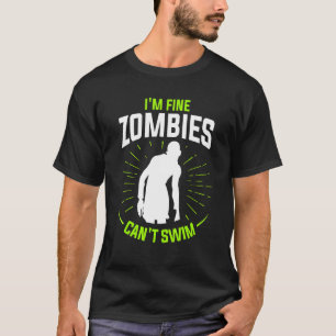 Camiseta Eu sou Bons Zombies Não Natação Nadador 1