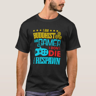 Camiseta Eu Sou Budista E Jogadora Eu Não Morro Eu Respiro 