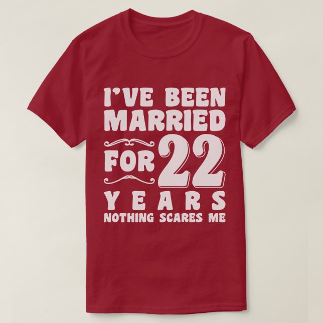 Camiseta Eu Sou Casado Há 22 Anos Aniversário de Casamento (Frente do Design)