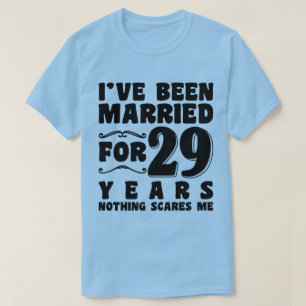 Camiseta Eu Sou Casado Há 29 Anos Aniversário de Casamento
