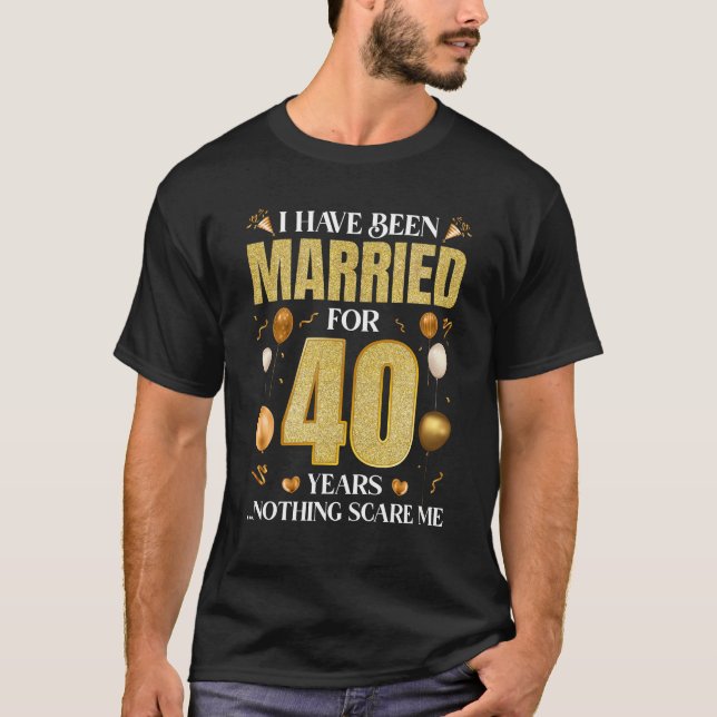Camiseta Eu Sou Casado Por 40 Anos 40ª Casamento Anni (Frente)
