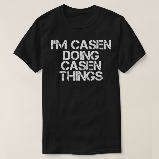 CAMISETA EU SOU CASEN FAZENDO COISAS DE CASEN... - ... - .. (Frente do Design)