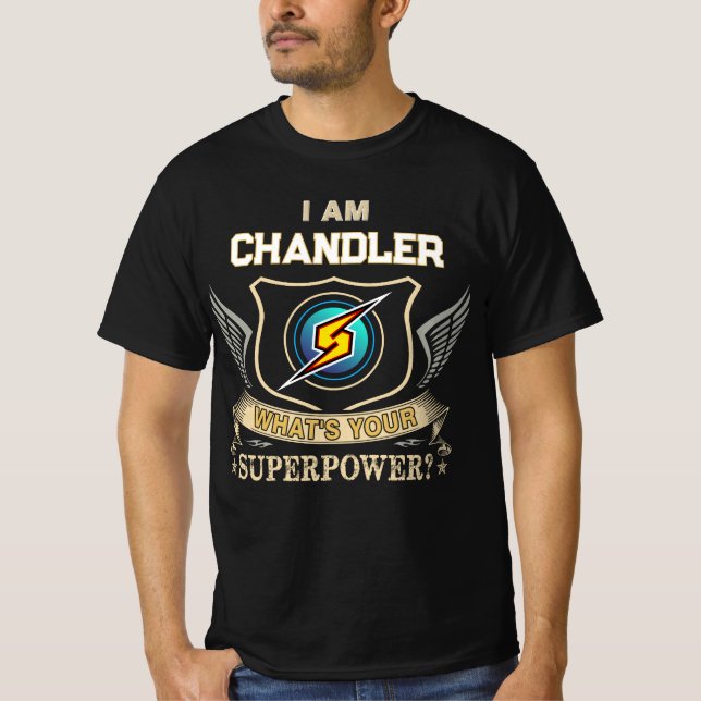 Camiseta Eu Sou CHANDLER Qual É Seu Superpoder (Frente)