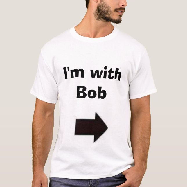 Camiseta Eu sou com Bob (Frente)