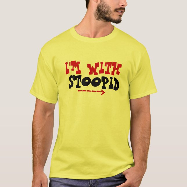 Camiseta Eu sou COM T de STOOPID (Frente)