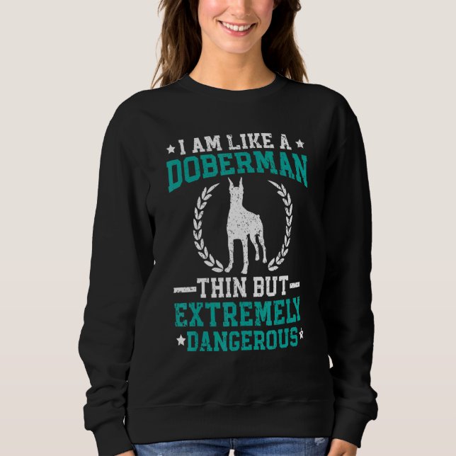 Camiseta Eu Sou Como Um Dobermann Magro Mas Extremamente Pe (Frente)