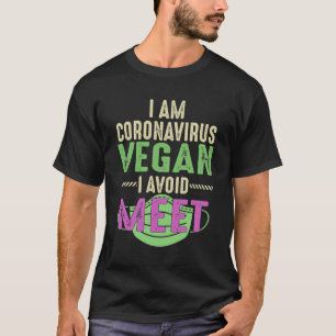 Camiseta Eu Sou Coronavírus Vegan Eu Evito Engraçado