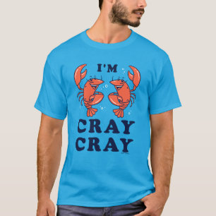 Camiseta Eu sou Cray Cray