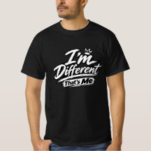 Camiseta Eu Sou Diferente, Sou Eu | Tipografia Úni