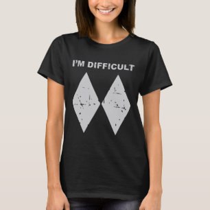 Camiseta Eu Sou Difícil Diamantes Pretos Engraçados Esqui S