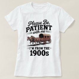 Camiseta Eu Sou Dos Anos 1900 - Divertido Aniversário Vinta