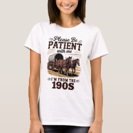 Camiseta Eu Sou Dos Anos 1900 - Divertido Aniversário Vinta