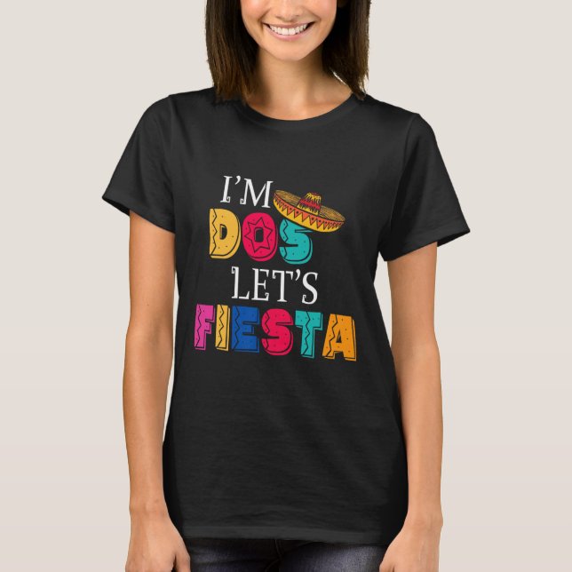Camiseta Eu sou Dos Vamos Fiesta Taco Twosday segundo anive (Frente)
