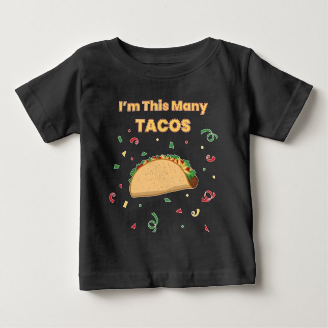 Camiseta Eu sou esse primeiro aniversario de muitos tacos (Frente)