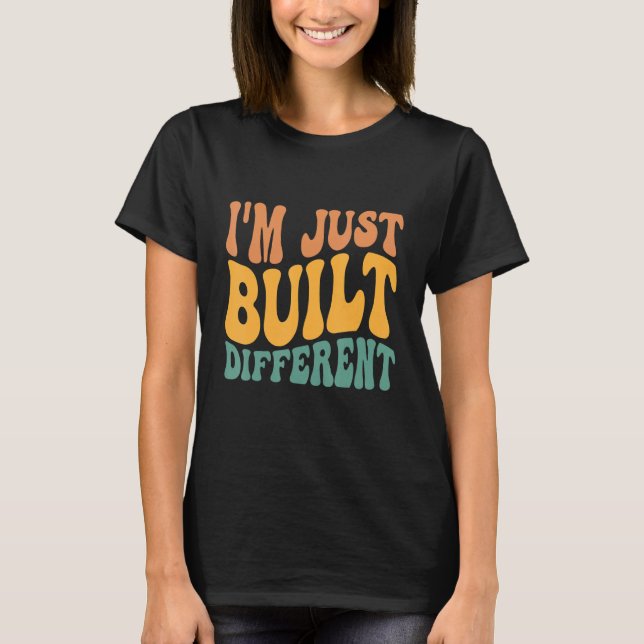Camiseta Eu Sou Feito de Maneira Diferente (Frente)