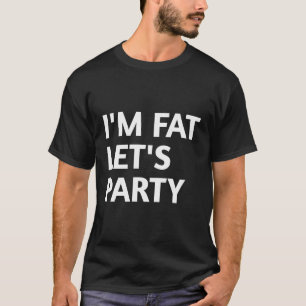 Camiseta Eu Sou Festa De Vamos Gordo