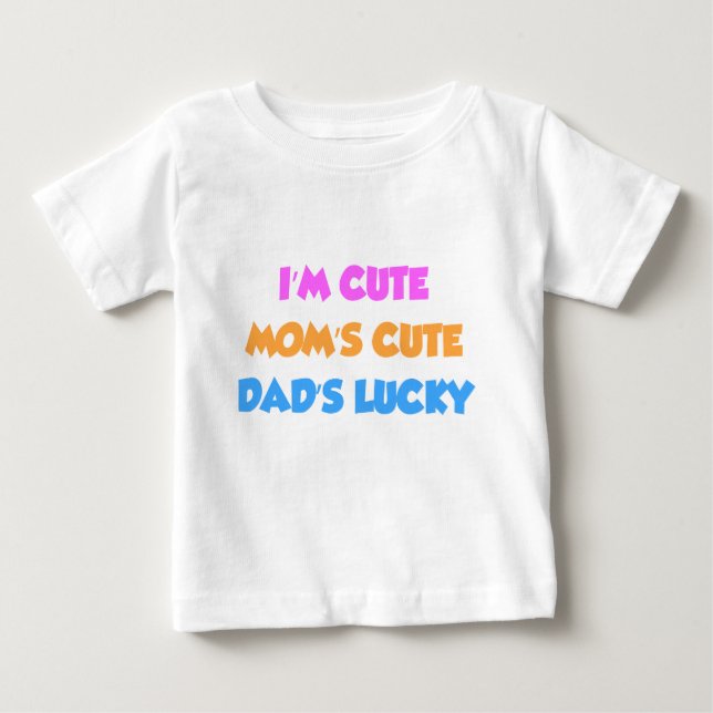 Camiseta Eu Sou Fofo da Mamãe Fofo do Papai Sortudo (Frente)