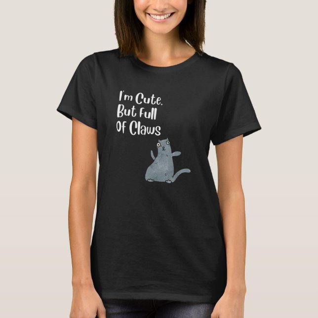 Camiseta Eu Sou Fofo Mas Cheio De Garras  Gato (Frente)