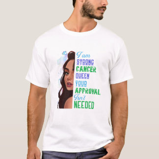 Camiseta Eu Sou Forte Cancer Rainha Fofa Mulher Fofa Aniver