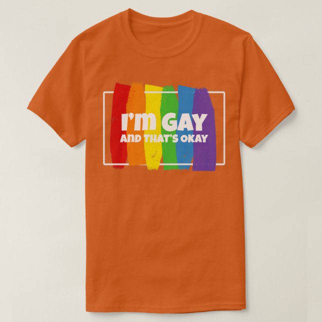 Camiseta Eu sou Gay e isso está bem Homossexuell Gay 1 (Frente do Design)