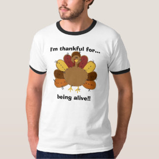 Camiseta Eu sou grato para… estar vivo!