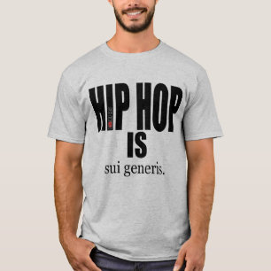 Camiseta EU SOU HIP HOP - HIP HOP É sui generis (LETRA PRET