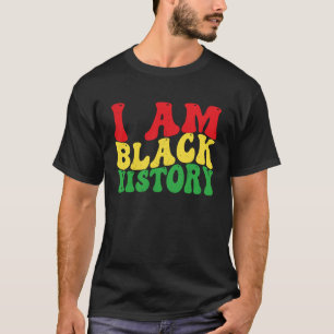 Camiseta Eu sou História Negra Groovy Retro Vintage Históri