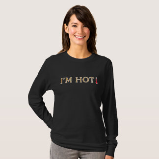 Camiseta Eu sou "Hot Cote", "Menopause Humor", "Hot Flashes