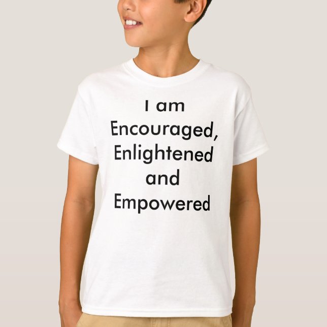 Camiseta Eu sou incentivado, iluminado e autorizado (Frente)