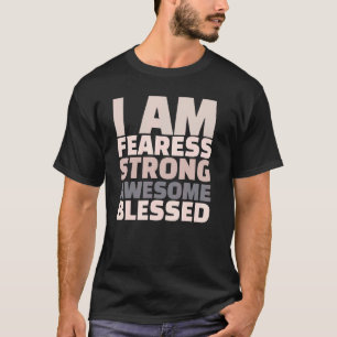 Camiseta Eu Sou Incrivelmente Forte E Amável Motivação Bend