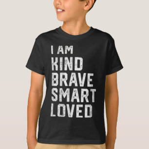Camiseta Eu Sou Inteligente, Corajoso, Forte, Amada Motivaç
