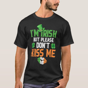 Camiseta Eu Sou Irlandês, Mas Por Favor Não Me Beije Com Ru