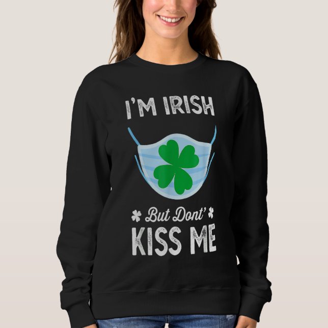 Camiseta Eu Sou Irlandês Não Me Beije Com A Máscara Do Dia  (Frente)