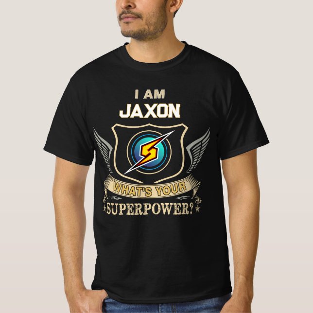 Camiseta Eu Sou JAXON Qual É Seu Superpoder (Frente)