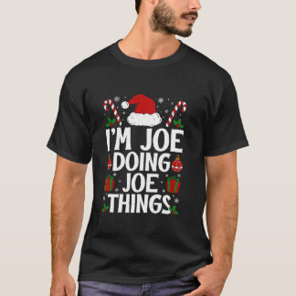 CAMISETA EU SOU JOE FAZENDO JOE COISAS ENGRAÇADAS ESTE É O 
