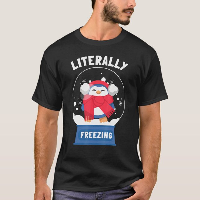 Camiseta Eu Sou Literalmente Congelando Frio (Frente)