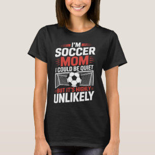 Camiseta Eu Sou Mãe de Futebol Eu Podia Ficar Quieta, Jogo