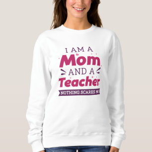 Camiseta Eu Sou Mãe E Professora Nada Me Assusta