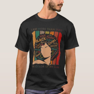 Camiseta Eu Sou Mais Do Que Apenas A Cor Da Minha Pele BHM
