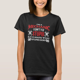 Camiseta Eu Sou Mecânico Não Consigo Corrigir Mecânico Estú