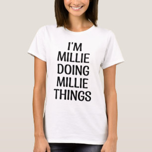 Camiseta eu sou millie fazendo coisas millie