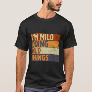 Camiseta Eu Sou Milo Fazendo Coisas Do Milo Piada