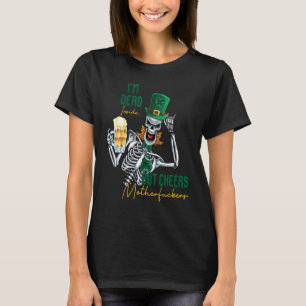 Camiseta Eu sou Morto, mas Saúde Rua Engraçado Patri